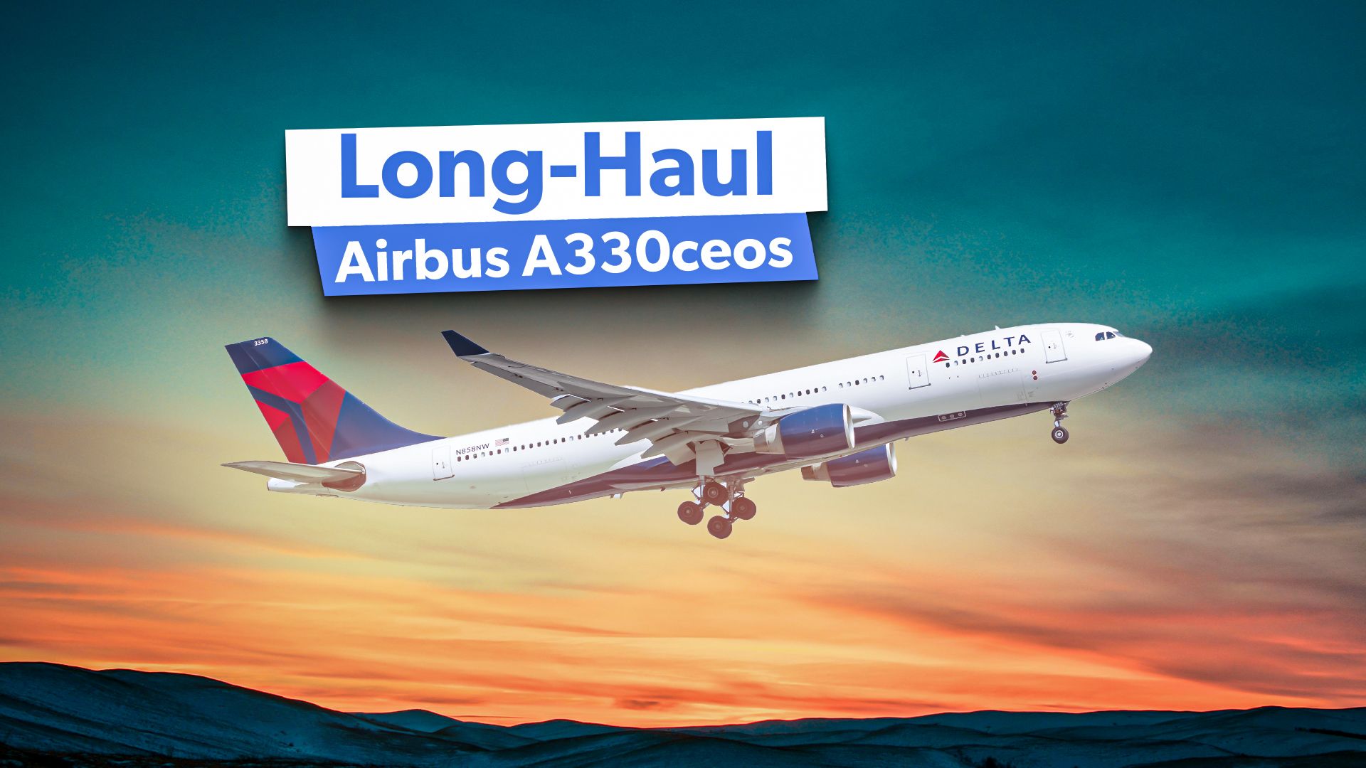 Más de 4,500 millas: estas son las rutas más largas de Delta Air Lines con sus dos variantes Airbus A330 CEOO