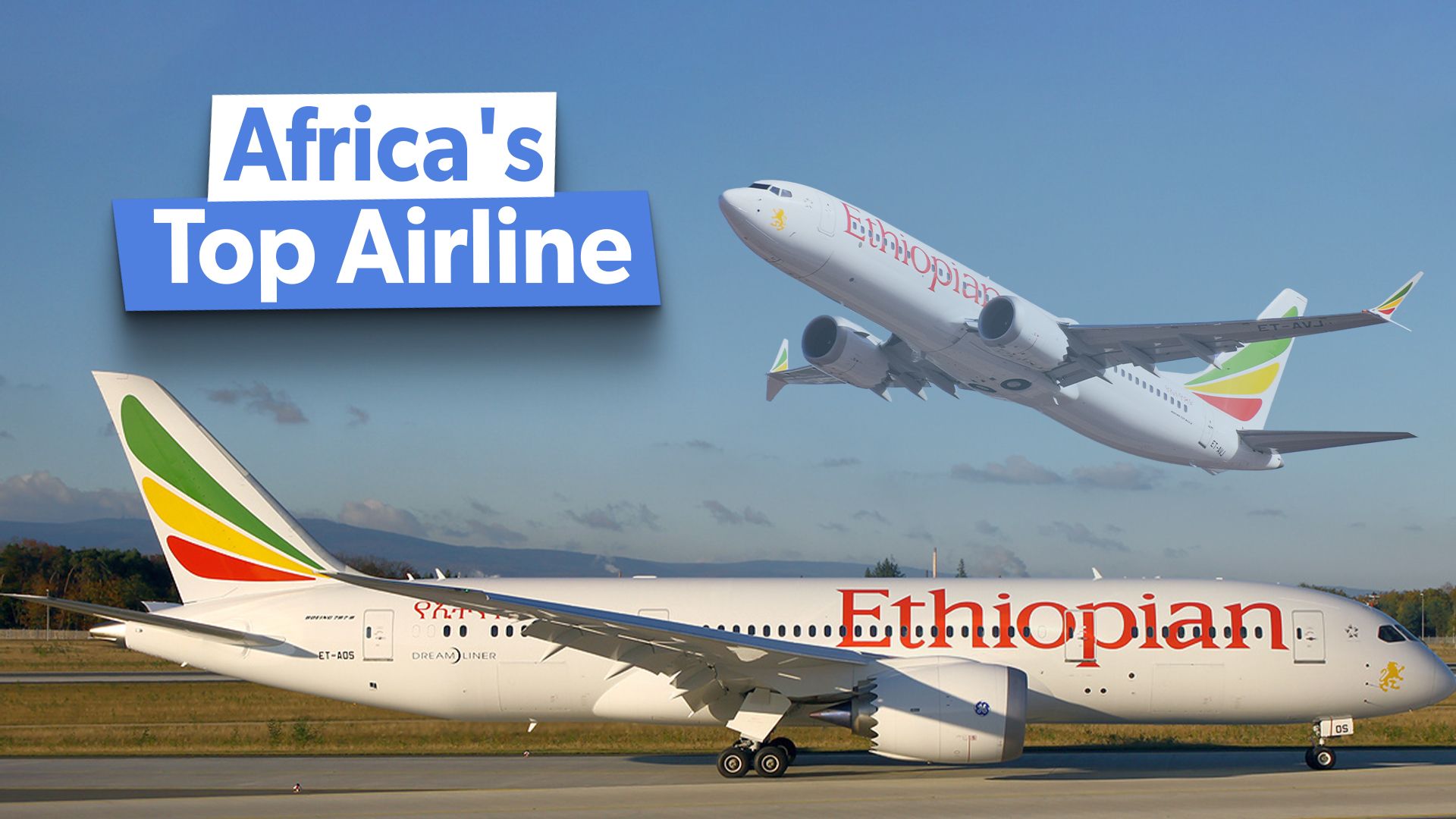 Examiné: Comment et pourquoi Ethiopian Airlines est devenu un tel succès