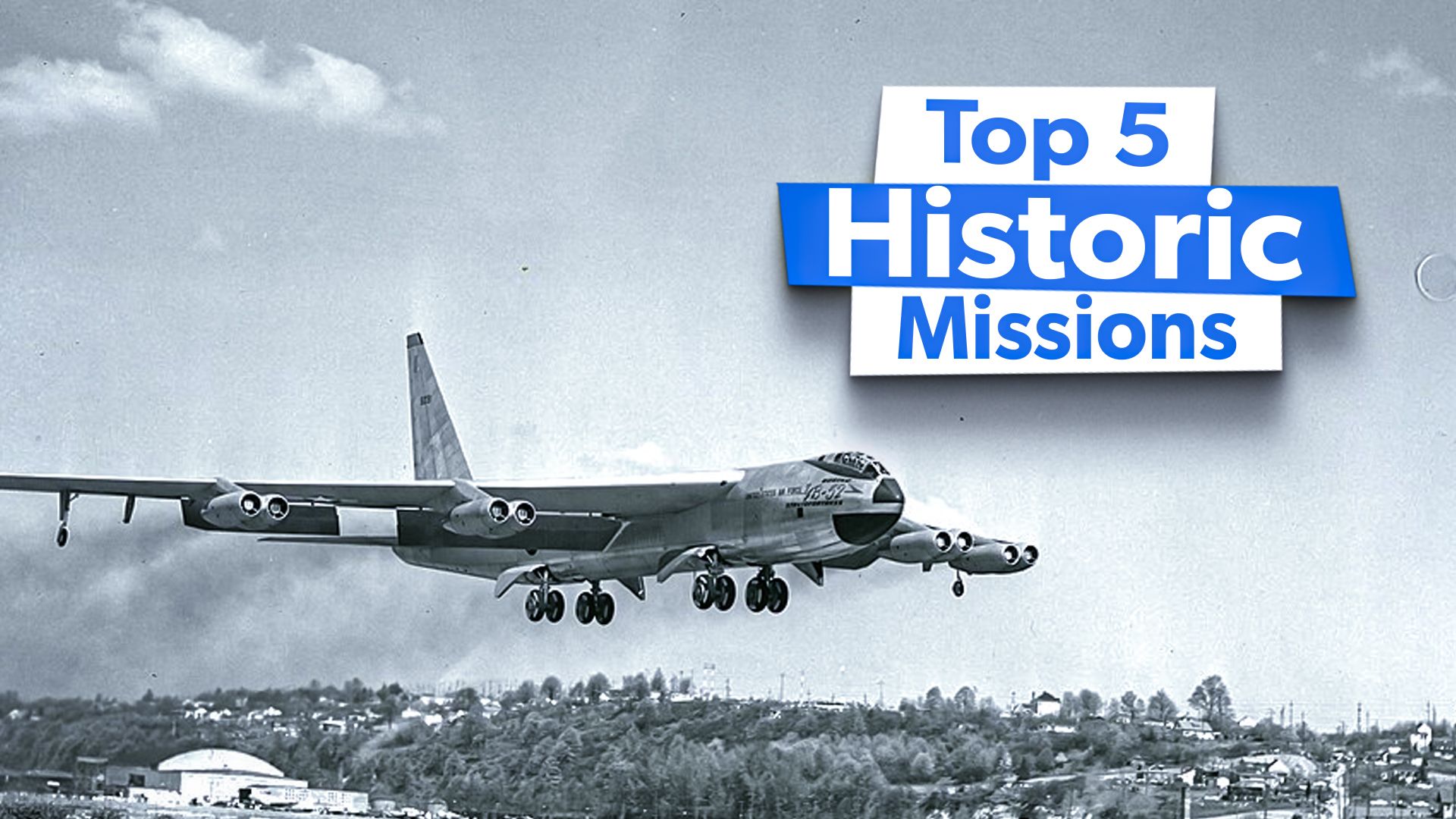 Top 5 des missions historiques de la Stratofortress B-52