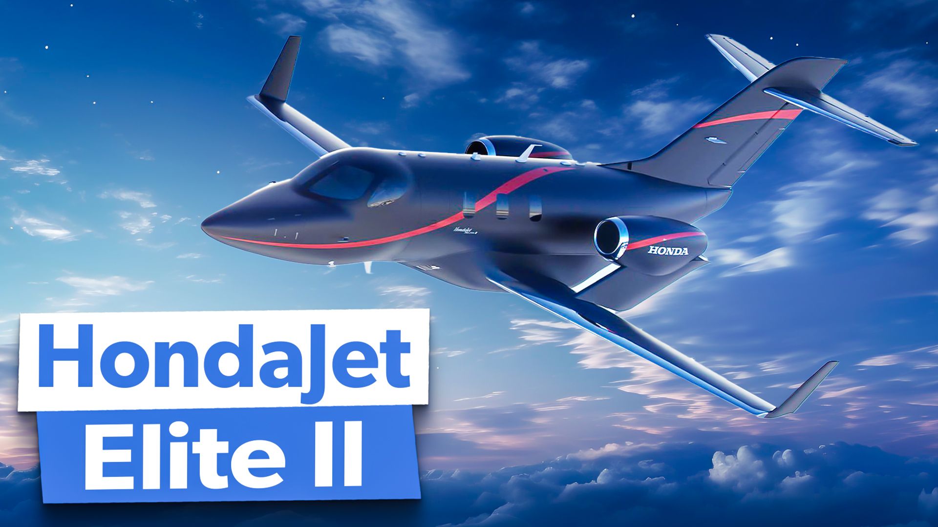 HondaJet más reciente: una guía del HondaJet Elite II