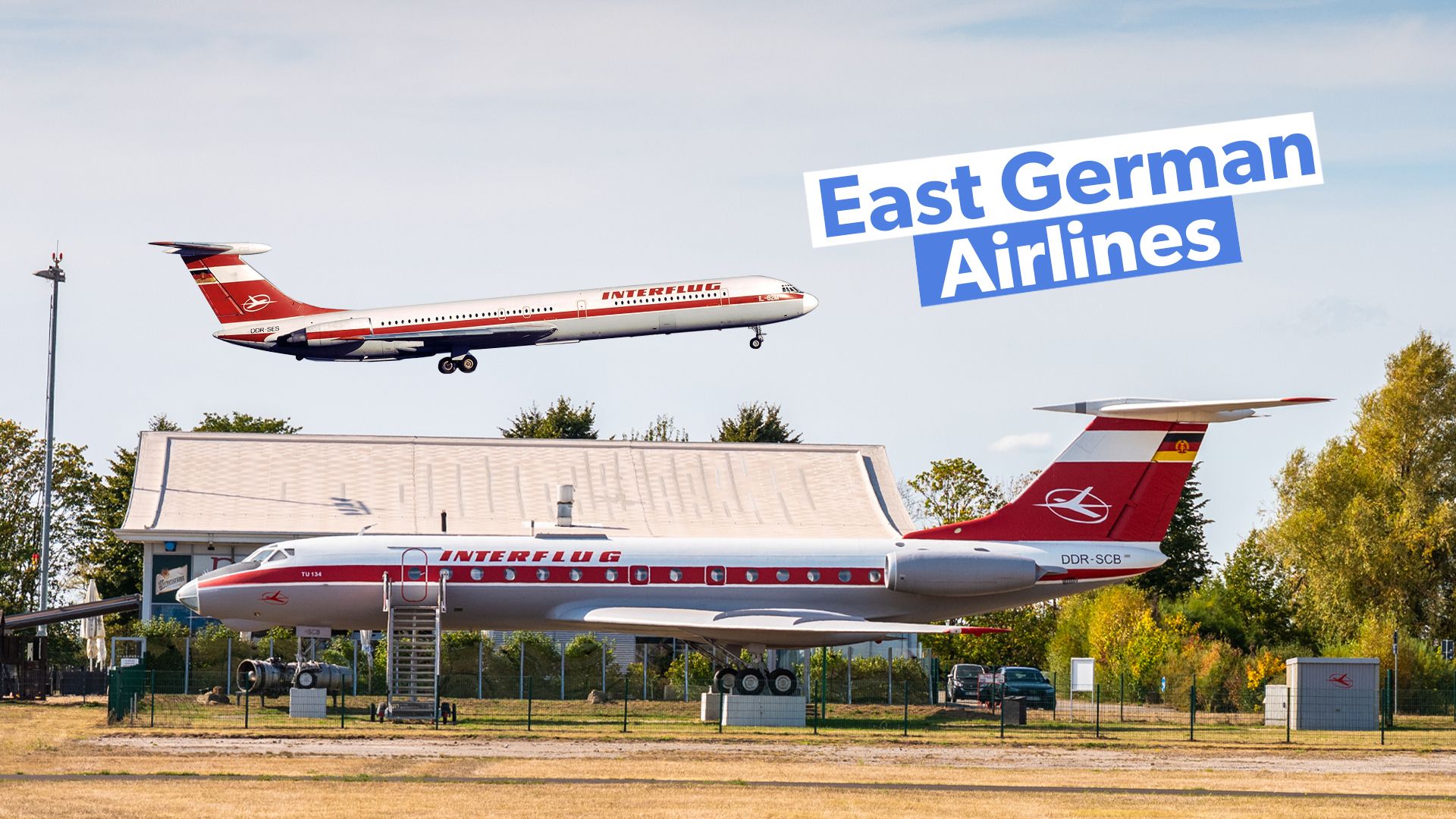 Deutsche Lufthansa &amp; Interflug: Lembrando as companhias aéreas da Alemanha Oriental