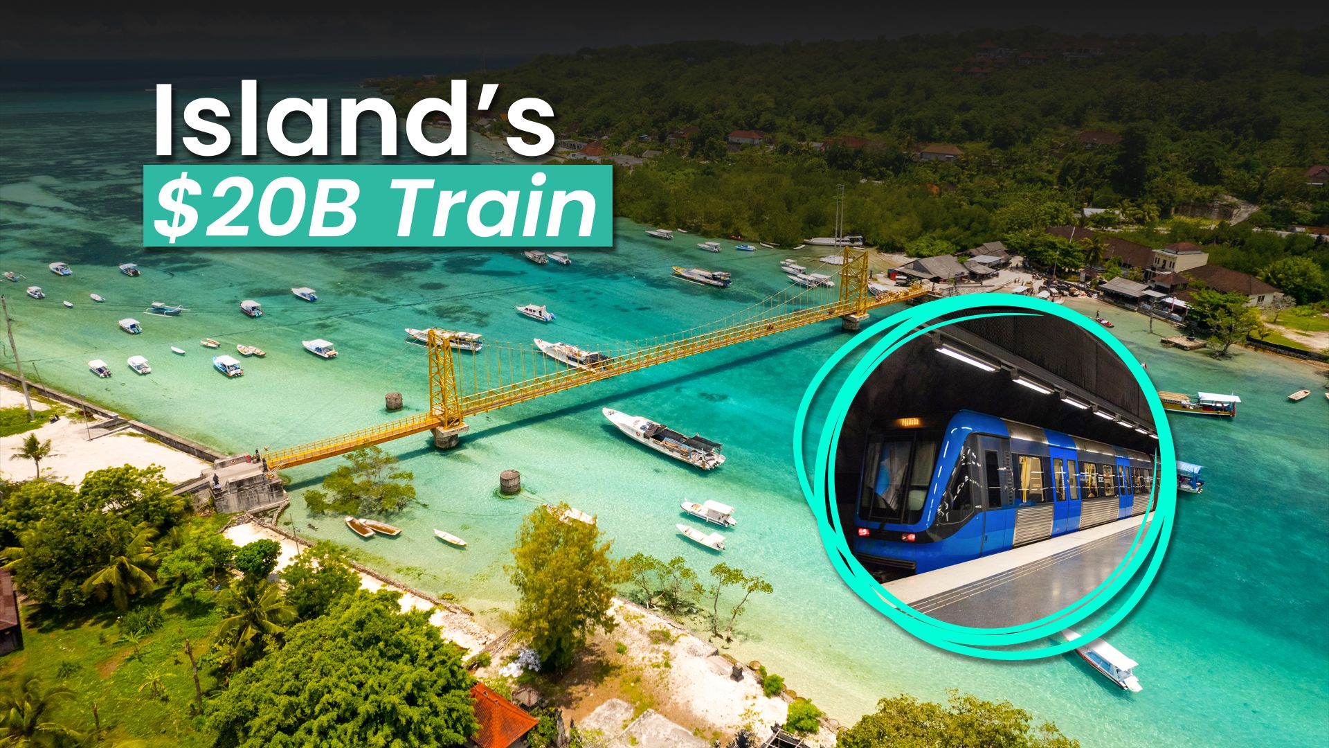 Uma das ilhas mais bonitas do mundo revela planos para US $ 20 bilhões na linha de trem subterrânea