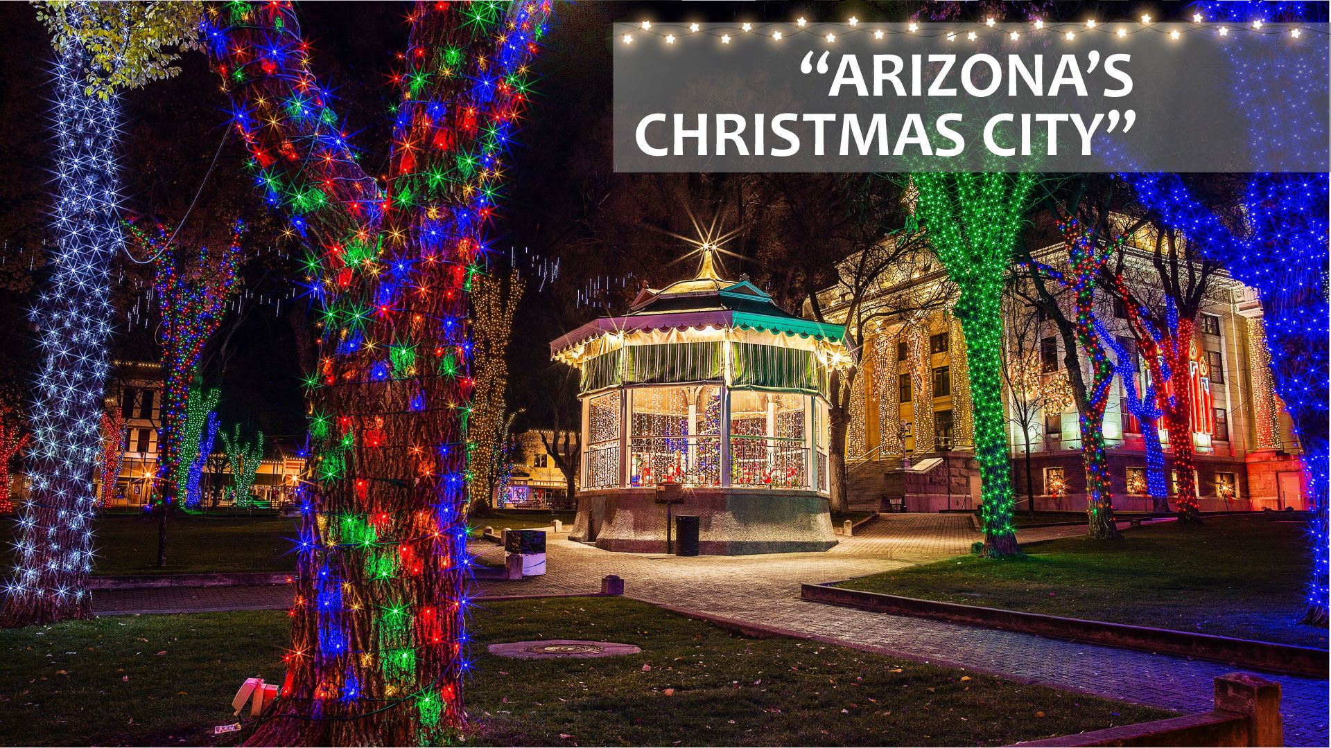 Sautez le Grand Canyon pendant les vacances pour «Arizona's Christmas City»